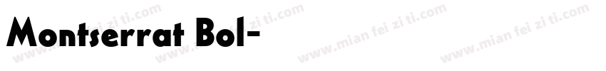 Montserrat Bol字体转换